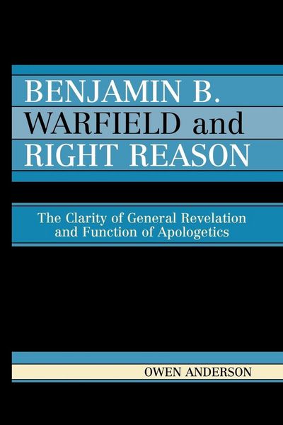 Produktbild: Benjamin B. Warfield and Right Reason