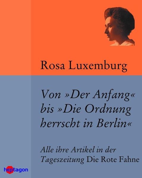Produktbild: Von 'Der Anfang' bis 'Die Ordnung herrscht in Berlin'