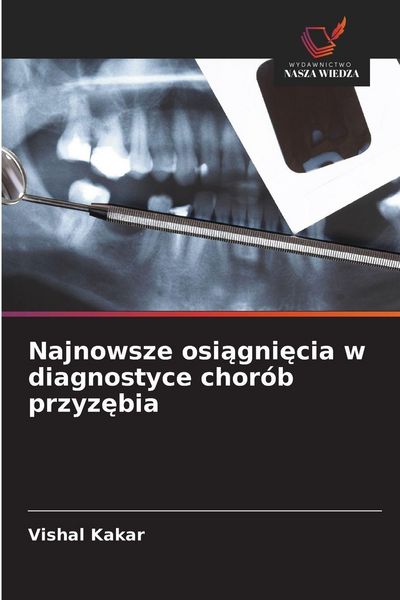 Produktbild: Najnowsze osi&iquest;gni&iquest;cia w diagnostyce chor&oacute;b przyz&iquest;bia