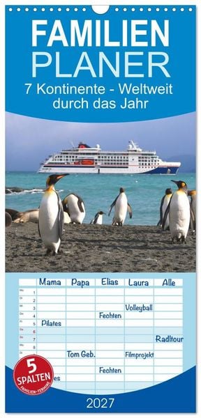 Produktbild: Familienplaner 2027 - 7 Kontinente - Weltweit durch das Jahr mit 5 Spalten (Wandkalender, 21 x 45 cm) CALVENDO