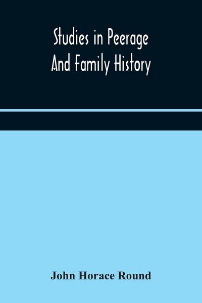 Produktbild: Studies In Peerage And Family History