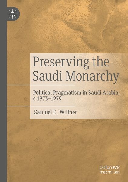 Produktbild: Preserving the Saudi Monarchy