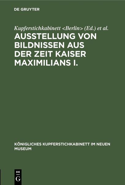Produktbild: Ausstellung von Bildnissen aus der Zeit Kaiser Maximilians I.
