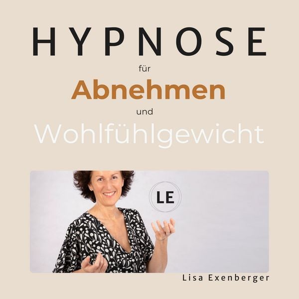 Produktbild: Hypnose f&uuml;r Abnehmen und Wohlf&uuml;hlgewicht