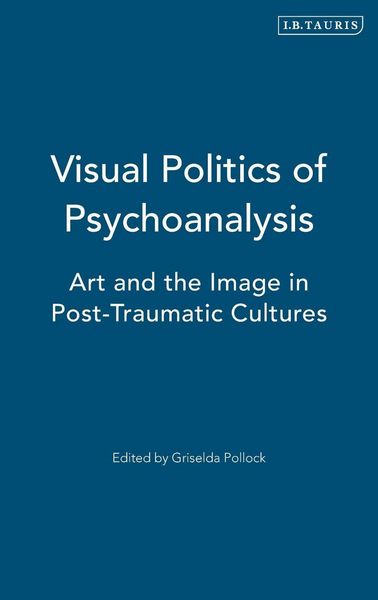 Produktbild: Visual Politics of Psychoanalysis