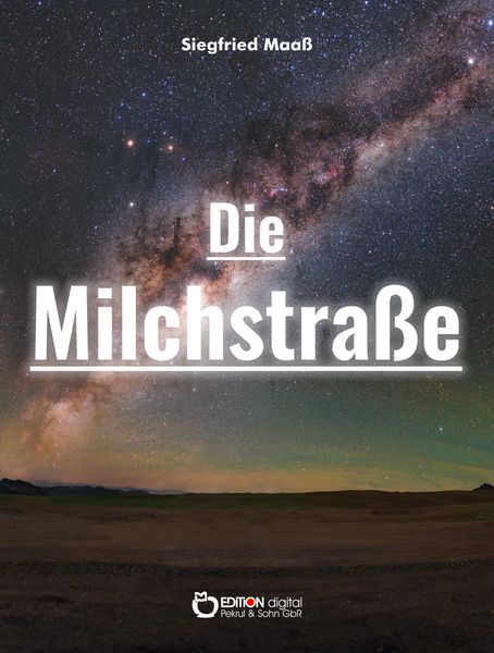 Produktbild: Die Milchstra&szlig;e