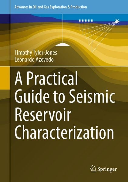 Produktbild: A Practical Guide to Seismic Reservoir Characterization