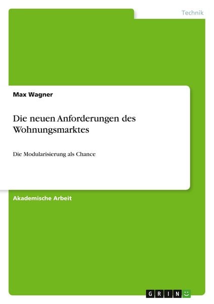 Produktbild: Die neuen Anforderungen des Wohnungsmarktes
