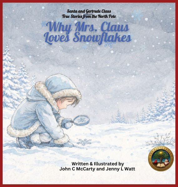Produktbild: Why Mrs. Claus Loves Snowflakes