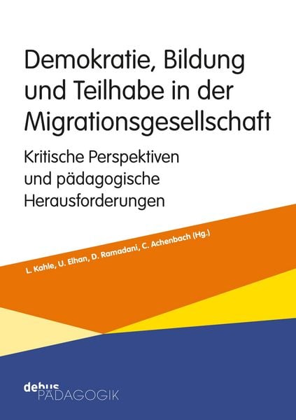 Produktbild: Demokratie, Bildung und Teilhabe in der Migrationsgesellschaft