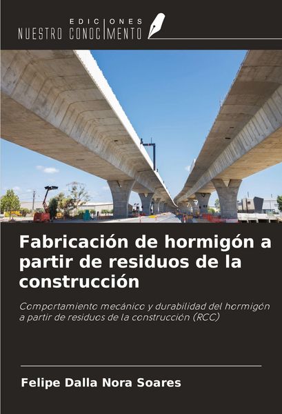 Produktbild: Fabricaci&oacute;n de hormig&oacute;n a partir de residuos de la construcci&oacute;n