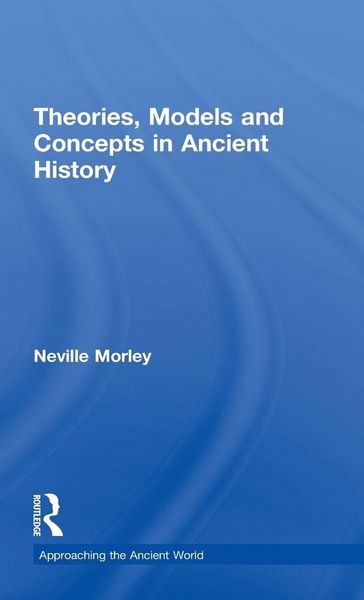 Produktbild: Theories, Models and Concepts in Ancient History