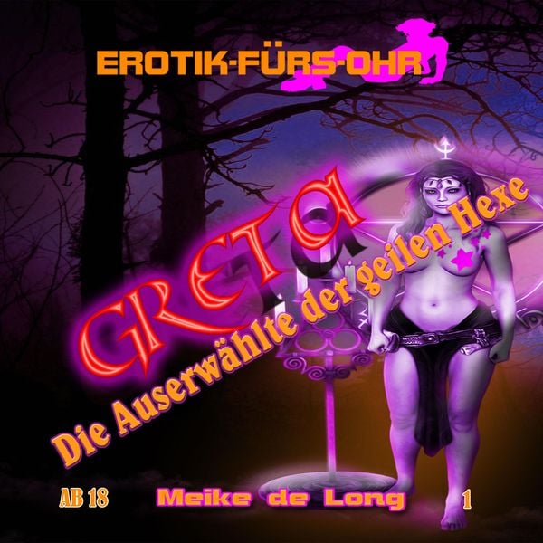 Produktbild: Greta, die Auserw&auml;hlte der geilen Hexe