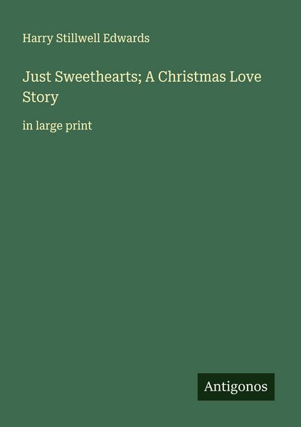 Produktbild: Just Sweethearts; A Christmas Love Story