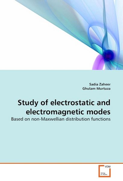Produktbild: Zaheer, S: Study of electrostatic and electromagnetic modes