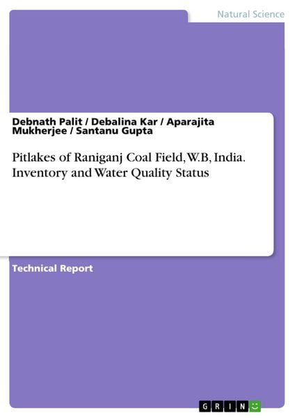 Produktbild: Pitlakes of Raniganj Coal Field, W.B, India. Inventory and Water Quality Status