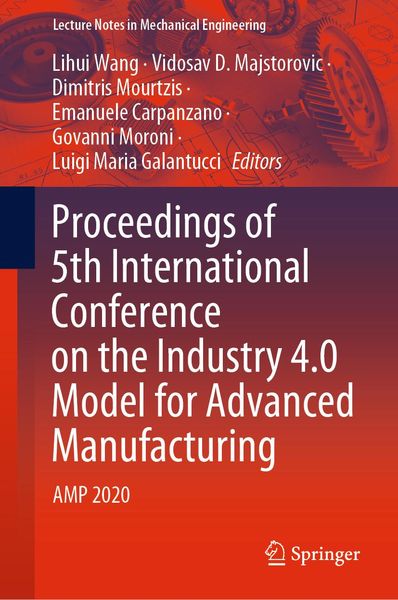 Produktbild: Proceedings of 5th International Conference on the Industry 4.0 Model for Advanced Manufacturing