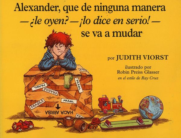 Produktbild: Alexander, Que de Ninguna Manera- Le Oyen?-!Lo Dice En Serio!-Se Va a Mudar (Alexander, Who's Not (Do You Hear Me? I Mean It) Going to Move