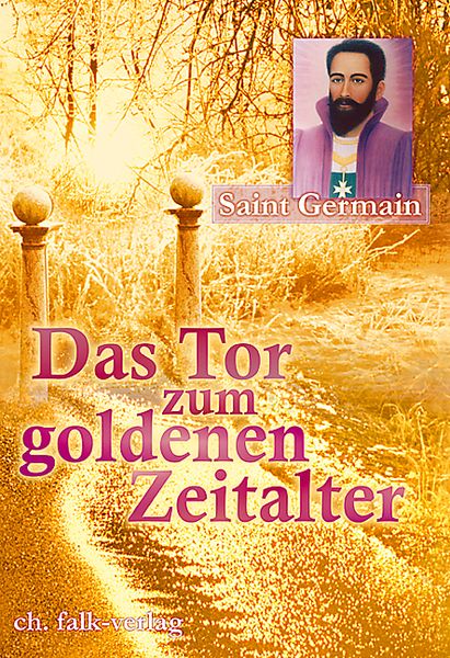 Produktbild: Saint Germain - Das Tor zum Goldenen Zeitalter
