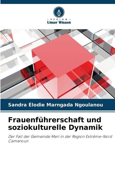 Produktbild: Frauenf&uuml;hrerschaft und soziokulturelle Dynamik