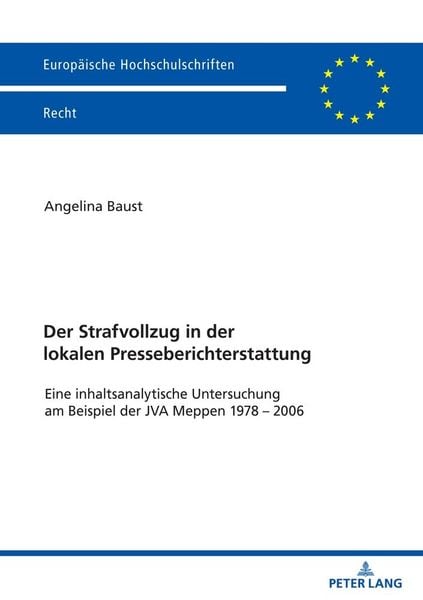 Produktbild: Der Strafvollzug in der lokalen Presseberichterstattung