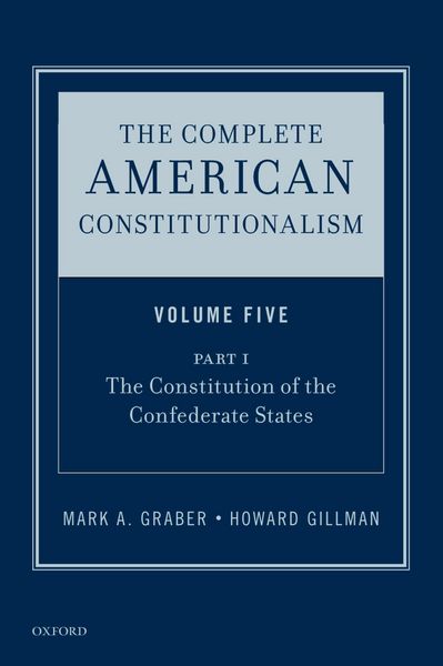 Produktbild: The Complete American Constitutionalism, Volume Five, Part I