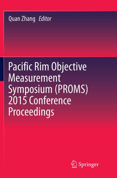 Produktbild: Pacific Rim Objective Measurement Symposium (PROMS) 2015 Conference Proceedings