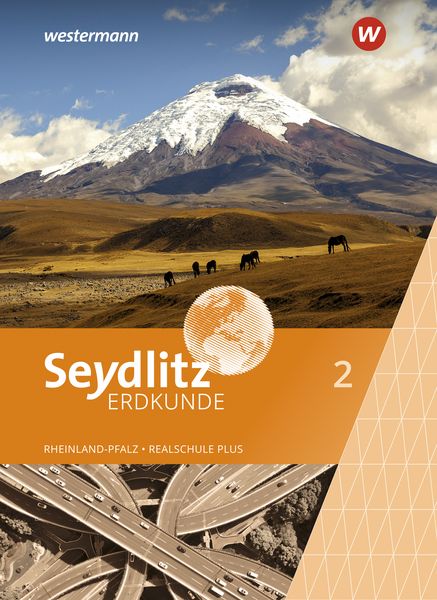 Produktbild: Seydlitz Erdkunde 2. Schulbuch 2. F&uuml;r Realschulen plus in Rheinland-Pfalz