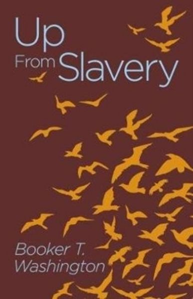 Produktbild: Washington, B: Up from Slavery