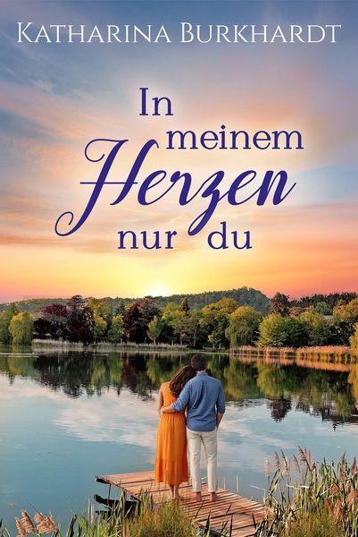 Produktbild: In meinem Herzen nur du