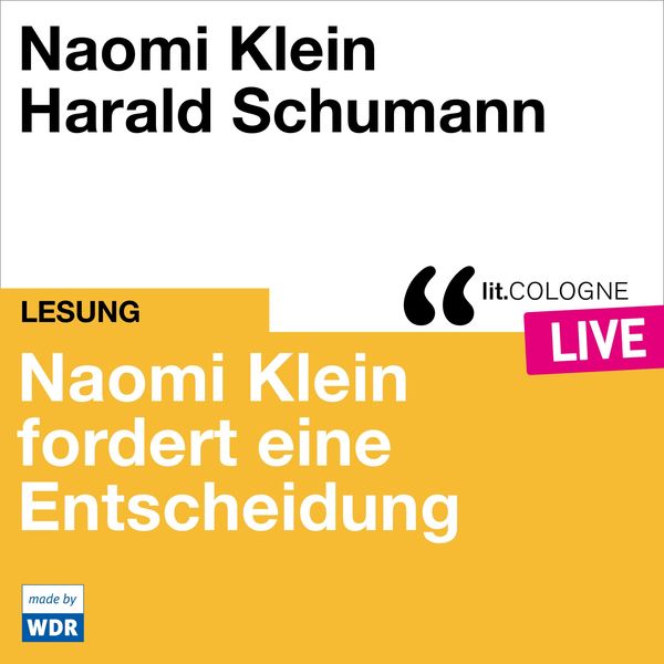 Produktbild: Naomi Klein fordert eine Entscheidung