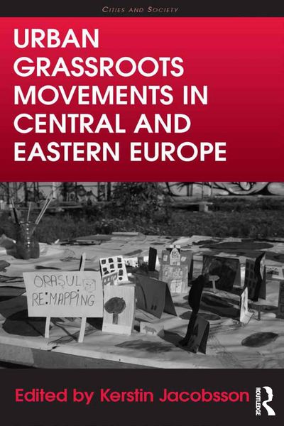 Produktbild: Urban Grassroots Movements in Central and Eastern Europe