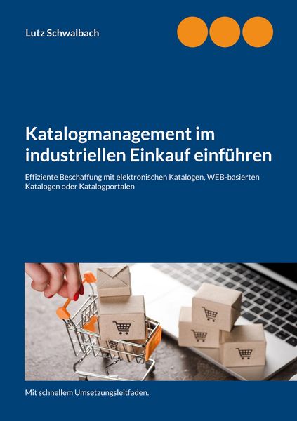 Produktbild: Katalogmanagement im industriellen Einkauf einf&uuml;hren
