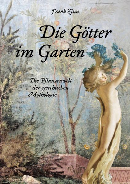 Produktbild: Die G&ouml;tter im Garten