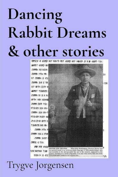 Produktbild: Dancing Rabbit Dreams & other stories