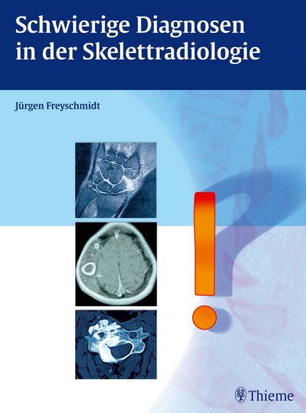 Produktbild: Schwierige Diagnosen in der Skelettradiologie