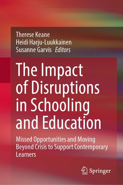 Produktbild: The Impact of Disruptions in Schooling and Education