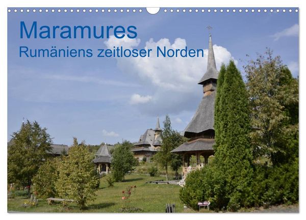 Produktbild: Maramures - Rum&auml;niens zeitloser Norden (Wandkalender 2026 DIN A3 quer), CALVENDO Monatskalender