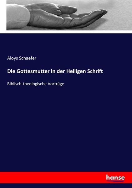 Produktbild: Die Gottesmutter in der Heiligen Schrift
