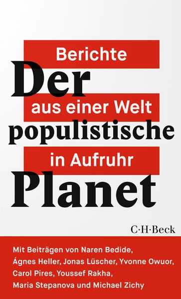 Der populistische Planet, Taschenbuch von , C.H. Beck, 9783406767050