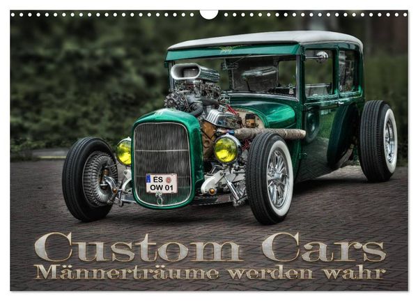 Custom Cars - Männerträume werden wahr (Wandkalender 2026 DIN A3 quer), CALVENDO Monatskalender