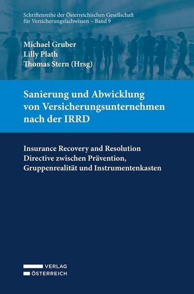 Produktbild: Sanierung und Abwicklung von Versicherungsunternehmen nach der IRRD