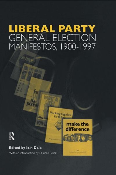 Produktbild: Volume Three. Liberal Party General Election Manifestos 1900-1997