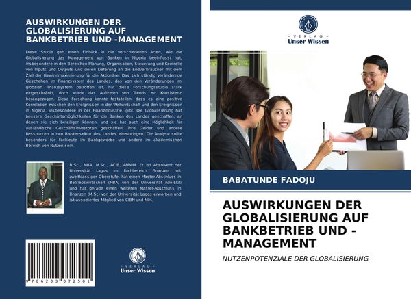 Auswirkungen der Globalisierung Auf Bankbetrieb und -Management, Taschenbuch von Babatunde Fadoju, Verlag Unser Wissen, 9786203072501