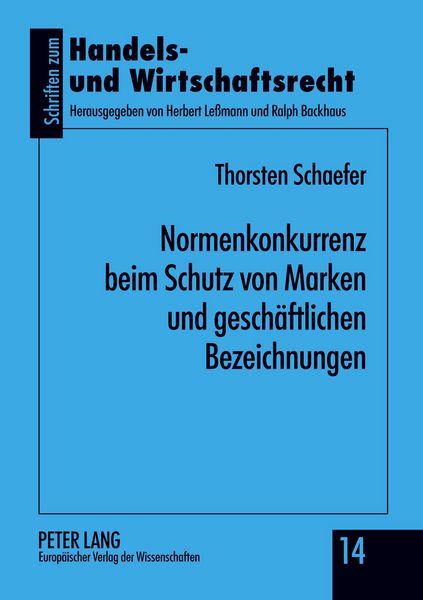 Produktbild: Normenkonkurrenz beim Schutz von Marken und gesch&auml;ftlichen Bezeichnungen