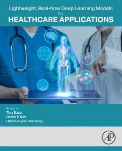 Produktbild: Lightweight, Real-Time Deep Learning Models for Healthcare Applications