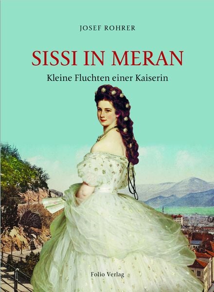 Produktbild: Sissi in Meran