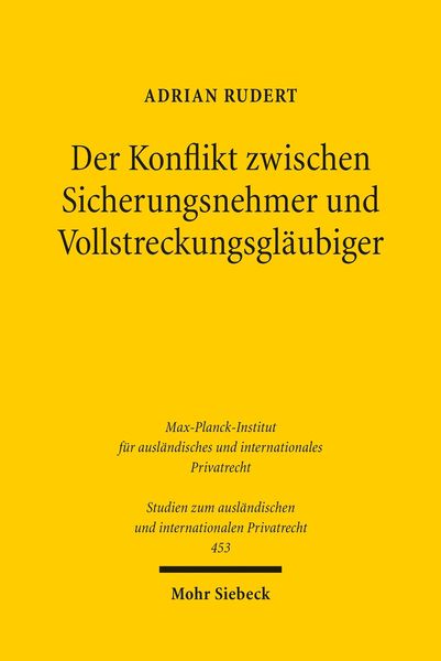 Produktbild: Der Konflikt zwischen Sicherungsnehmer und Vollstreckungsgl&auml;ubiger