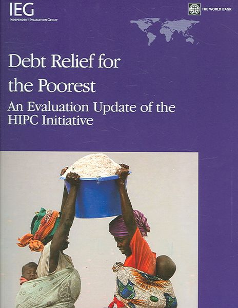 Produktbild: Debt Relief for the Poorest: An Evaluation Update of the HIPC Initiative