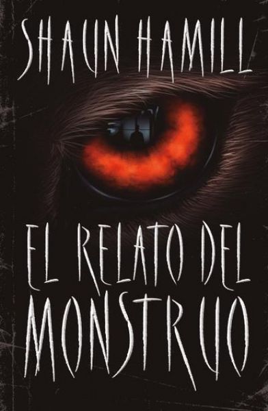 Produktbild: El relato del monstruo